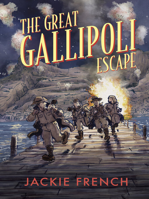 Title details for The Great Gallipoli Escape by Jackie French - Available